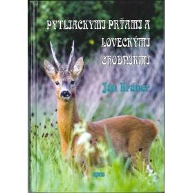 Pytliackymi prťami a loveckými chodníkmi