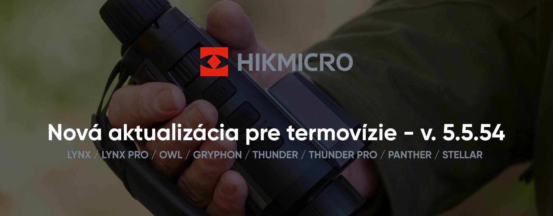 Nová aktualizácia pre termovízie HIKMICRO - v. 5.5.54